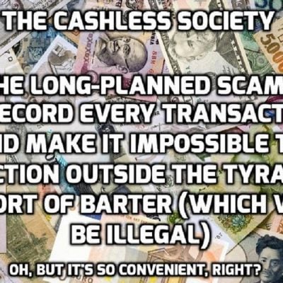 Cashless Society Talk Goes Mainstream in a Hurry and Should Be Trusted Like the NSA