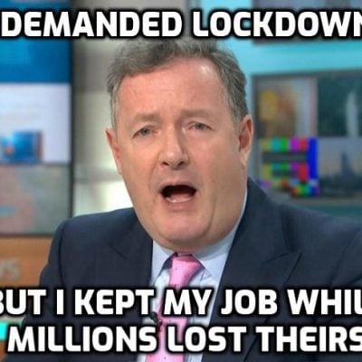 Piers Karen Morgan is the hypocrite of hypocrites with no self-awareness - but he's far from alone in the elite he represents. He's laughing at you as the elite is laughing at you