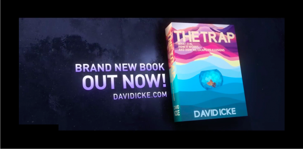 What Else Was David Icke Right About? - The Trap Available Everywhere Now