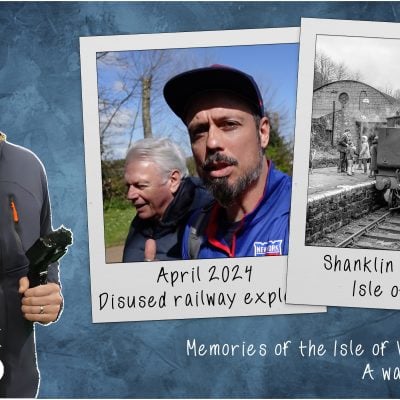 The Walk - EP 100 - Memories Of The Isle of Wight Railways - A Walk With My Dad - Shanklin To Ventnor - Isle Of Wight
