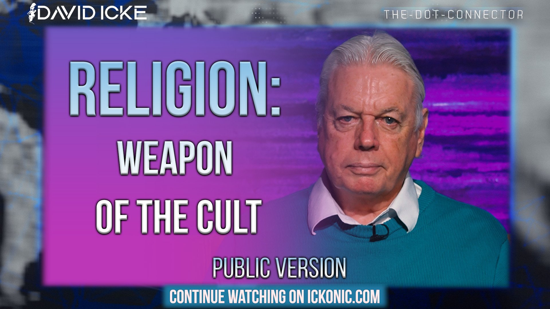 Dot-Connector: Ep165: Religion: Weapon Of The Cult (Free Version) Dot-Connector: Ep165: Religion: Weapon Of The Cult (Free Version)