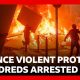 Hundreds arrested in violent protests across France as buildings burned and looted
