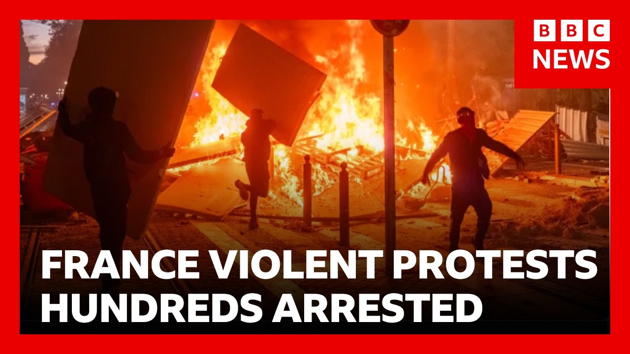 Hundreds arrested in violent protests across France as buildings burned and looted